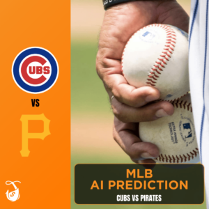 Cubs vs Pirates AI Predictions - AI Baseball Picks Today