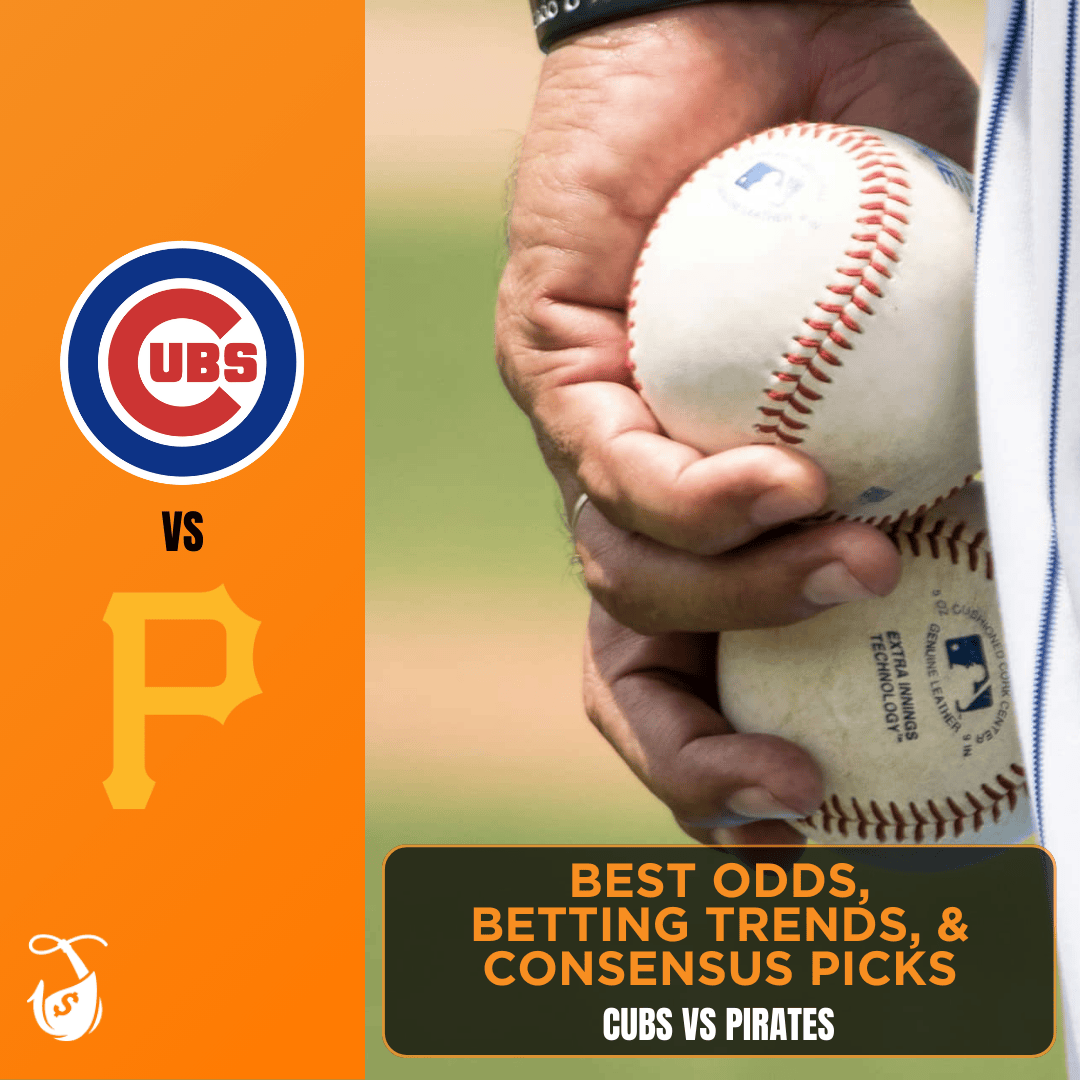 Cubs vs Pirates Best Odds, Bet Trends, MLB Consensus Picks
