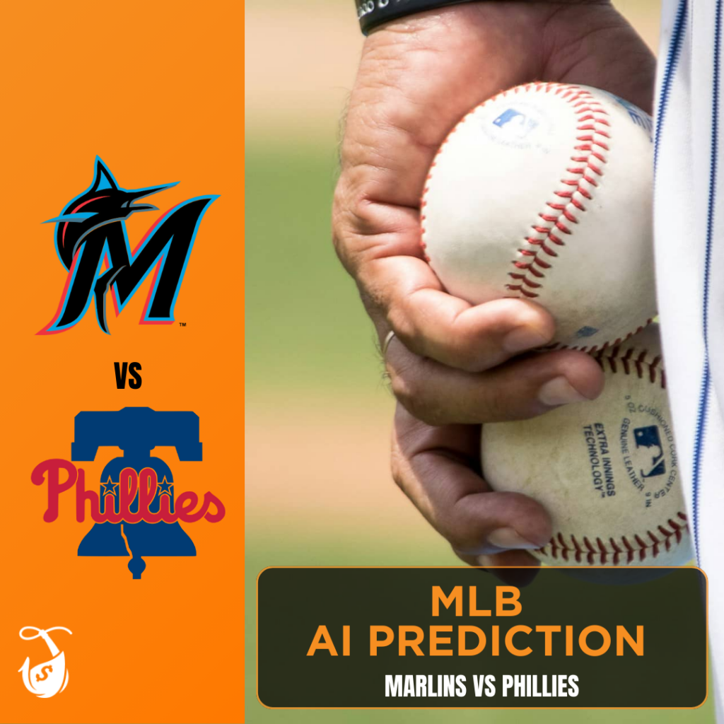 Marlins vs Phillies AI Predictions AI MLB Bet Picks Today