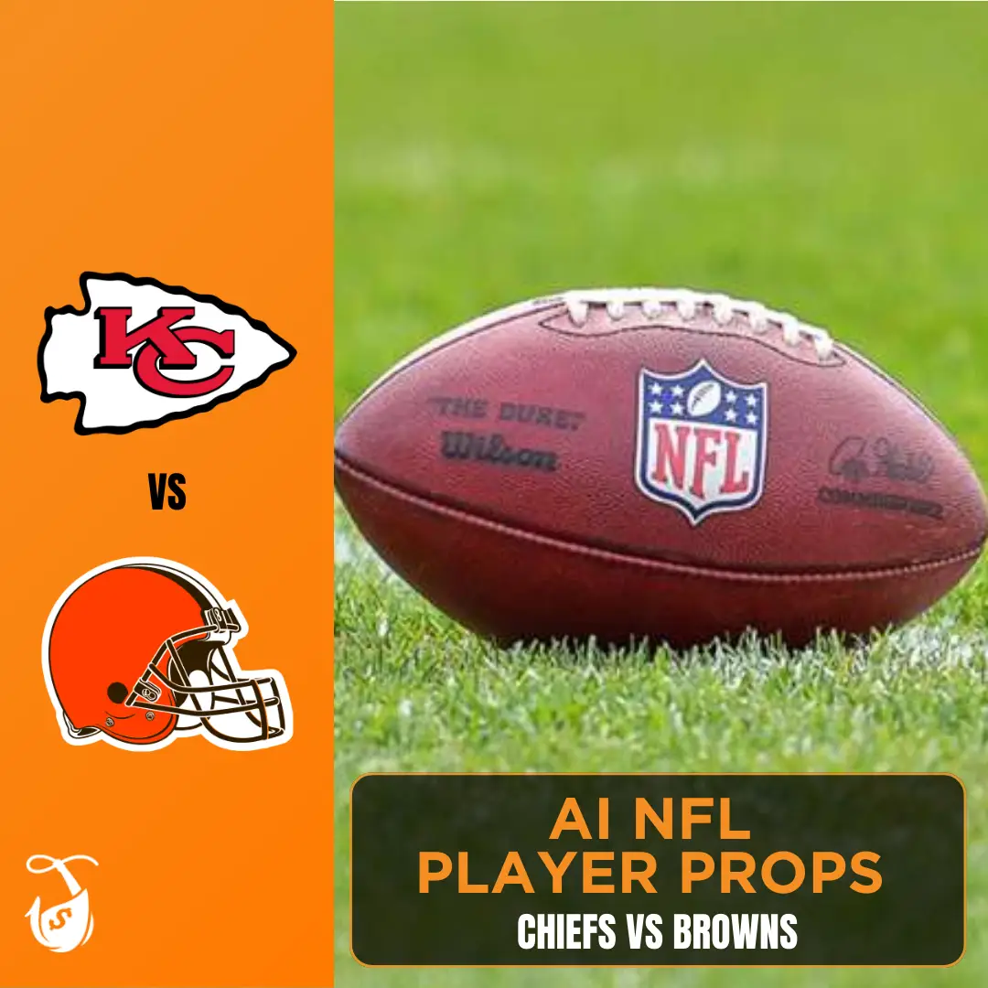 Chiefs vs Browns_ AI NFL Player Props