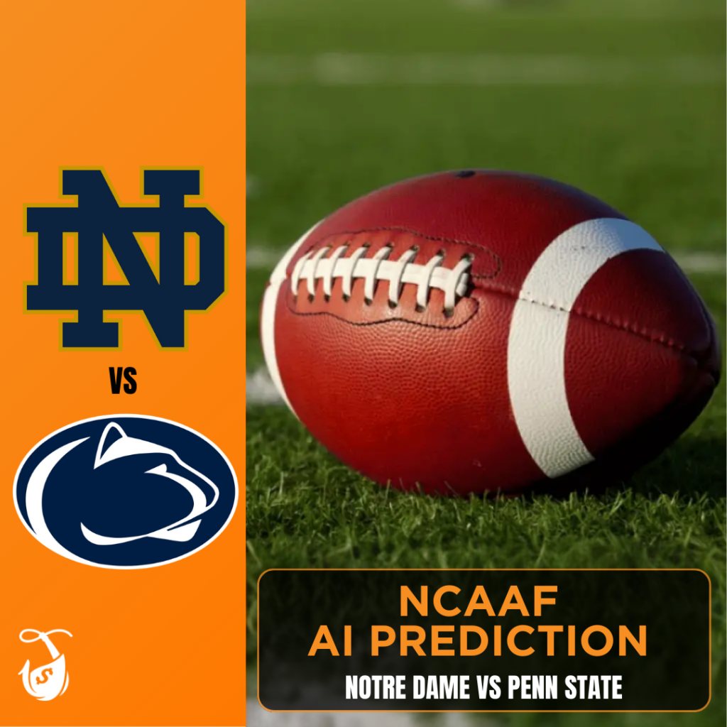 Notre Dame vs Penn State AI Prediction AI NCAAF Pick