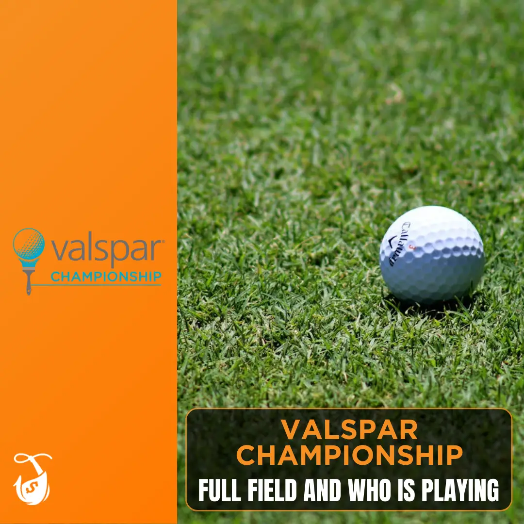 Valspar Championship - Field