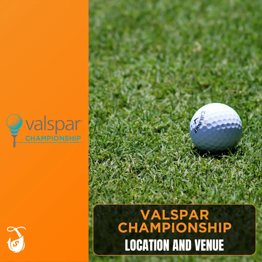 Valspar Championship - Location and Venue
