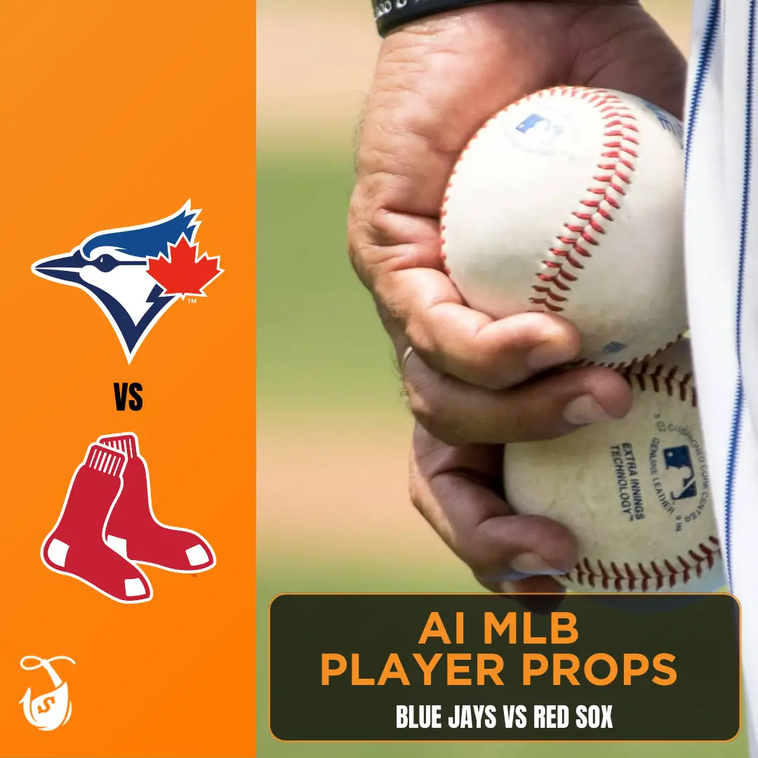 Blue Jays vs Red Sox_ AI MLB Player Props
