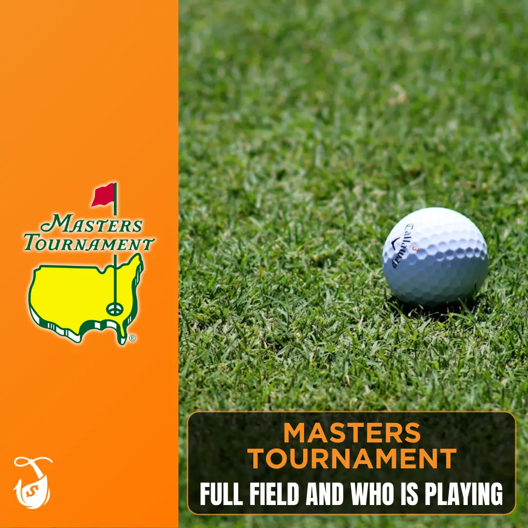 Masters Tournament - Field