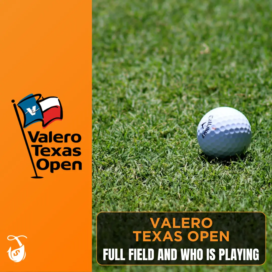 Valero Texas Open - Field