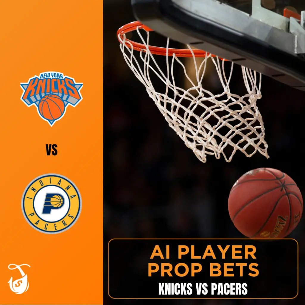 Knicks vs Pacers - Player Props