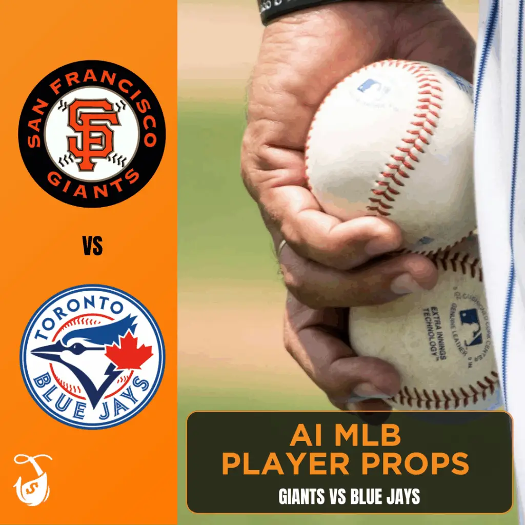 Giants vs Blue Jays_ AI MLB Player Props
