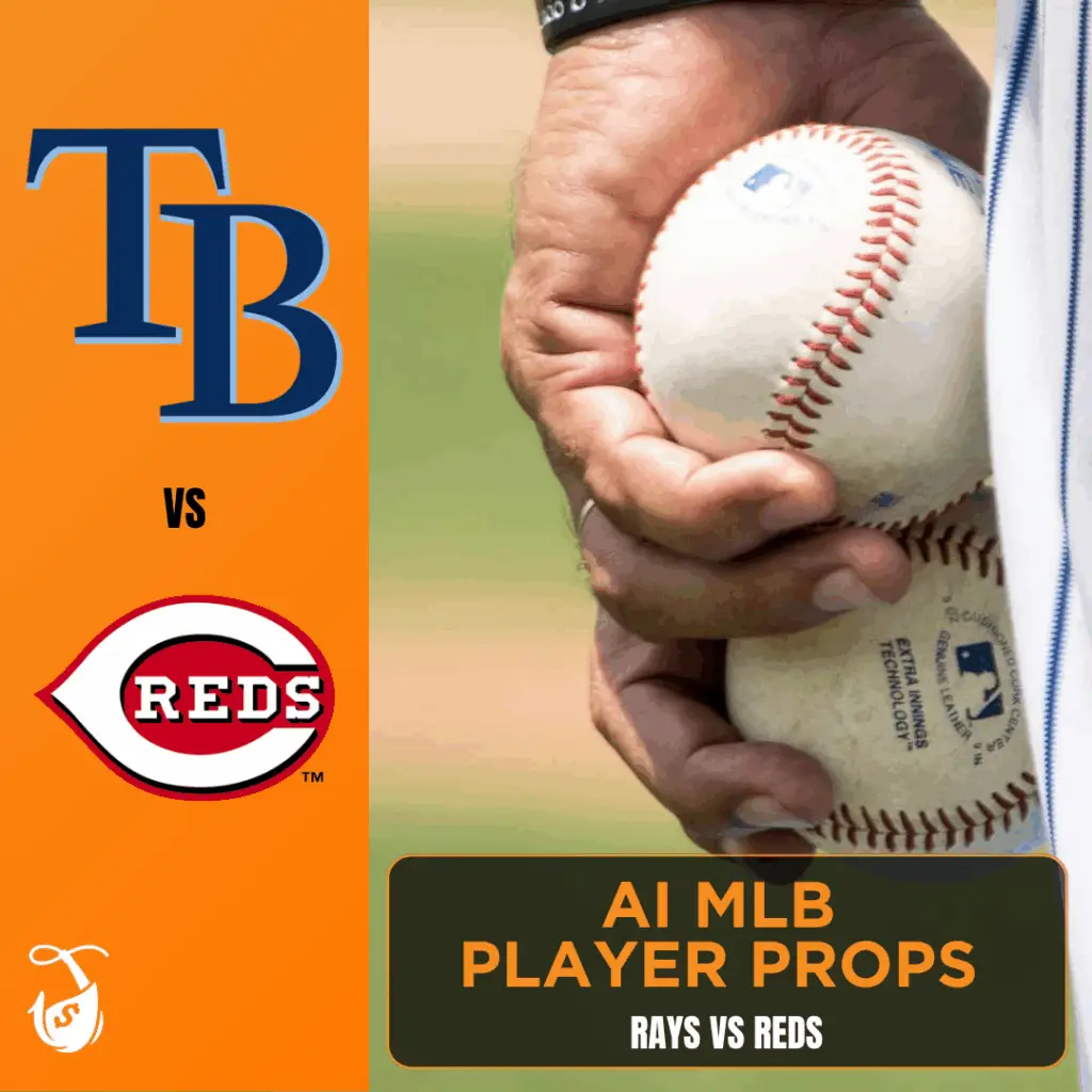Rays vs Reds_ AI MLB Player Props