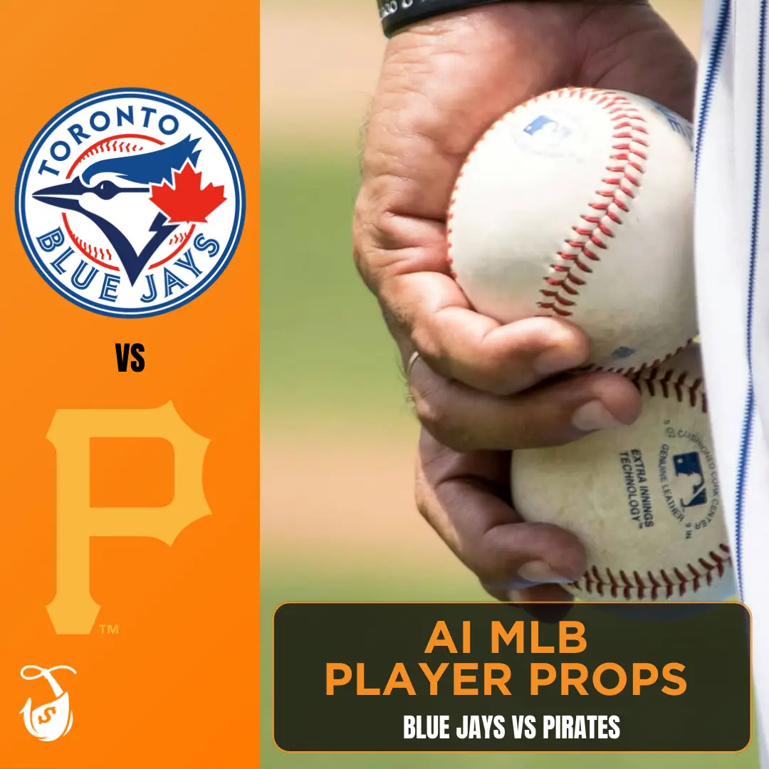 Blue Jays vs Pirates_ AI MLB Player Props