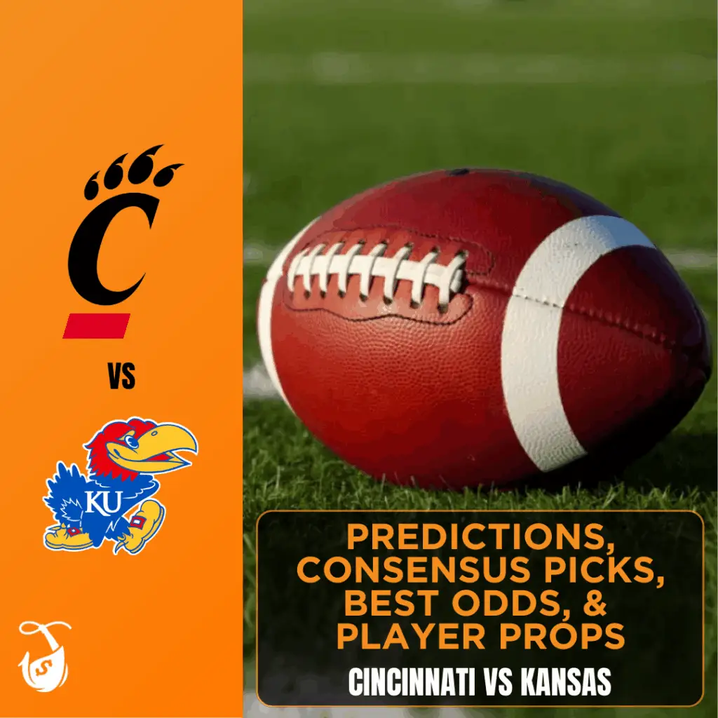 Cincinnati vs Kansas Predictions, Consensus Picks, Best Odds, & Player Props