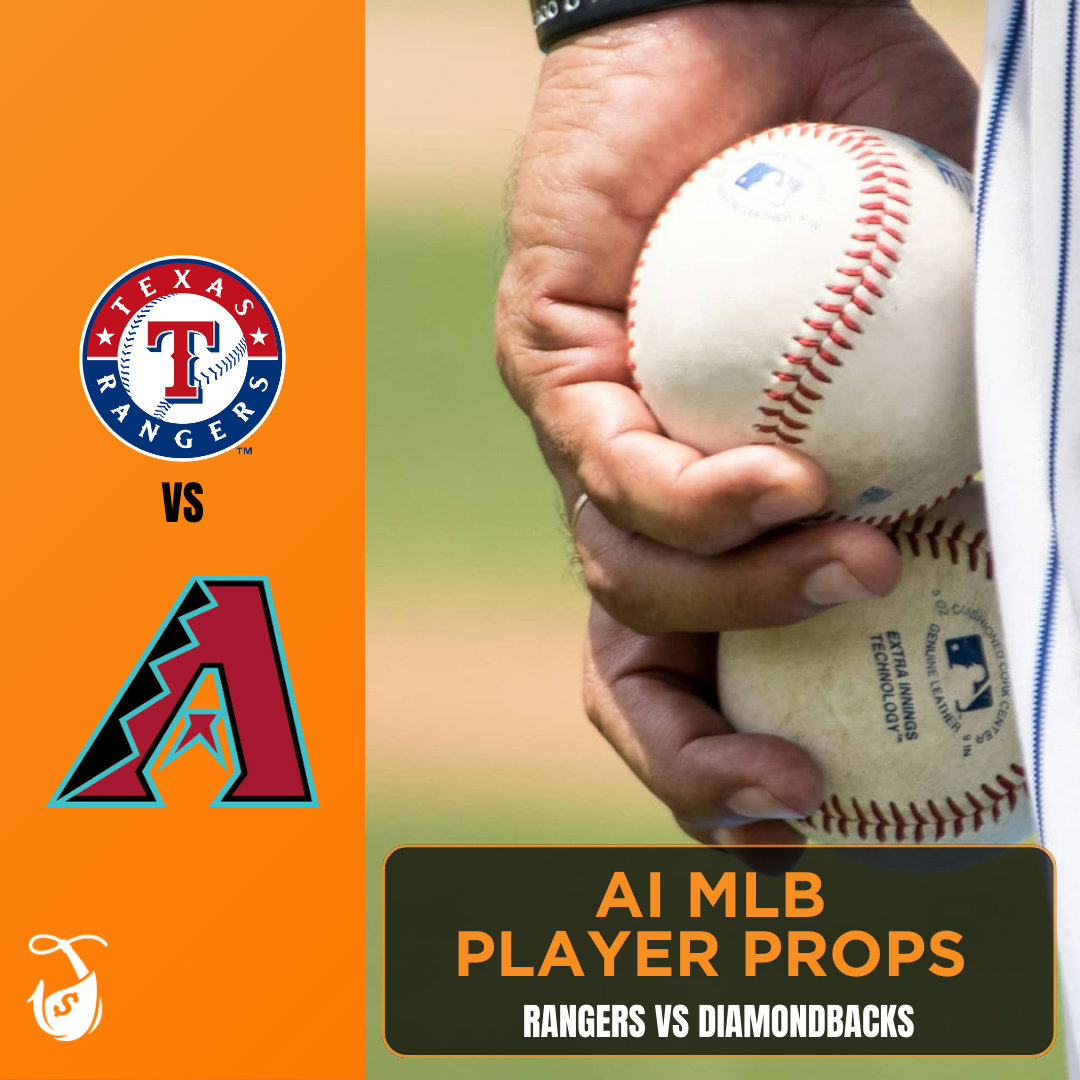 Rangers vs Diamondbacks_ AI MLB Player Props