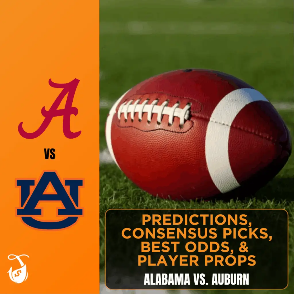 Alabama vs. Auburn Predictions, Consensus Picks, Best Odds, & Player Props